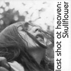 Skullflower - Lost Shot At Heaven (Vinyle LP) [PRÉ-COMMANDE]