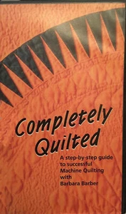 Completely Quilted Machine Quilting Barbara Barber Vhs Video Crafting - Picture 1 of 2