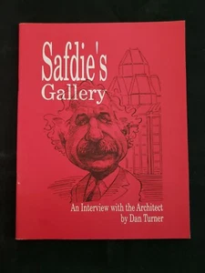 Safdie's Gallery: An Interview with the Architect by Dan Turner, 1989 Chapbook - Imagen 1 de 2