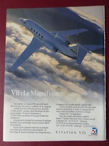 1/1995 PUB CESSNA AIRCRAFT TEXTRON AVION CITATION VII ORIGINAL FRENCH AD - Imagen 1 de 1