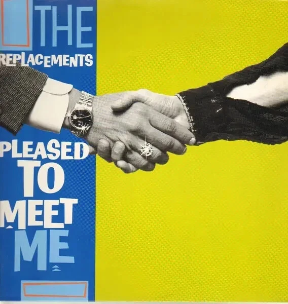 The Replacements Pleased To Meet Me  Sire Vinyl LP VINYL: EX - Bild 1 von 1