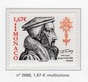 Monaco 2009 Y&TN°2689 religieux portrait de Jean Calvin timbre neuf/Almo1 - Picture 1 of 1