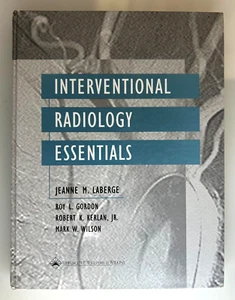 Interventional Radiology Essentials by Jeanne M. LaBerge - Hardcover - 2000 - Picture 1 of 4