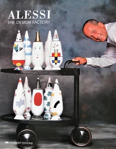 ALESSI Die Designfabrik Alberto Alessi Castiglioni Sottsass Starck Sapper - Bild 1 von 11