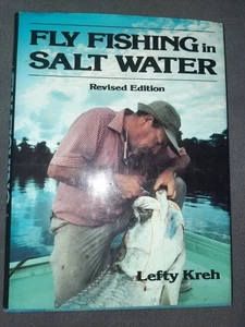 Fly Fishing in Salt Water by Lefty Kreh Revised Edition 1986 HCDJ - Picture 1 of 5