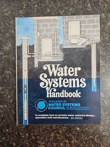 Rare - Water Systems Handbook by Water Systems Council 8th Edition 1983 - Picture 1 of 11