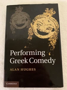 Performing Greek Comedy by Alan Hughes HCDJ 2012 Like New - Picture 1 of 18