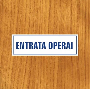 TARGHETTA ADESIVA "ENTRATA OPERAI" SEGNALETICA SERVIZIO, INFO SICUREZZA, STICKER - Picture 1 of 1