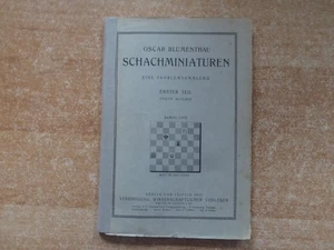 Oskar Blumenthal: Schachminiaturen Eine Problemsammlung 1.Teil de Gruyter 1921 - Bild 1 von 3