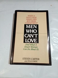 Men Who Can't Love Hardcover W/Dust Jacket Steven, Sokol, Julia Carter - Picture 1 of 12