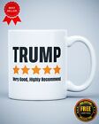 Trump 2024 Political Highly Recomended Mug Funny Coffee  Political Humor Tea Cup