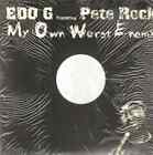 Ed O.G Featuring Pete Rock My Own Worst Enemy Fat Beats 2xVinyl LP