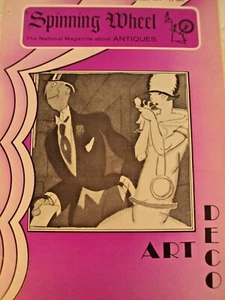 Spinning Wheel the National Magazine about Antiques Jan Feb 1971 Art Deco Issue - Imagen 1 de 1