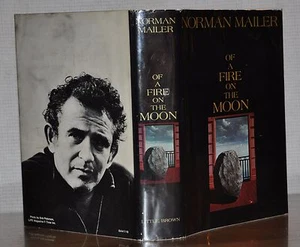 1ST/1ST EDITION W. ORIGINAL JACKET~ OF A FIRE ON THE MOON ~NORMAN MAILER - Imagen 1 de 5