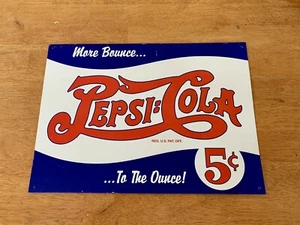 Vintage Pepsi Cola 5 Cent More Bounce To The Ounce tin advertising sign 12.5”x17 - Picture 1 of 12