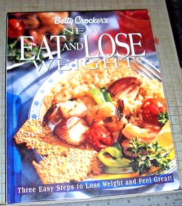 Betty Crocker's New Eat & Lose Weight Cookbook Recipe Hardcover 1st Edition 1996 - Picture 1 of 13