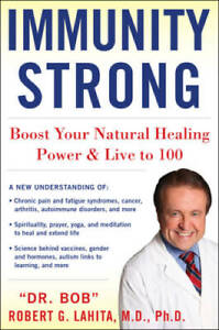 IMMUNITY STRONG: Boost Your Natural Healing Power and Live to 100 - GOOD