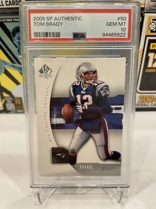 2005 SP Authentic Football Tom Brady #50 PSA graded GEM MT 10 - Picture 1 of 2