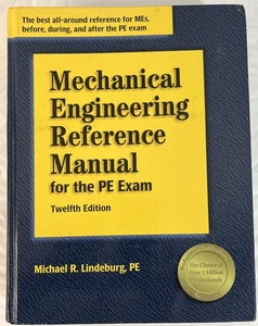 Mechanical Engineering Reference Manual for the PE Exam 12th Edition Lindeburg - Imagen 1 de 5