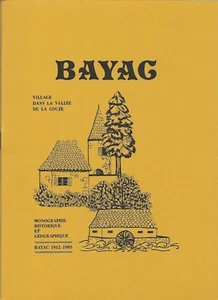 BAYAC en vallée de Couze + PERIGORD + Monographie historique et géographique - Imagen 1 de 1