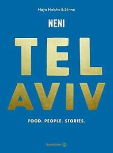 Tel Aviv by NENI: Golden Edition Molcho, Haya Buch