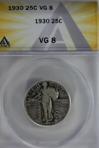 1930  .25 ANACS  VG 8   Standing Liberty Quarter, Liberty 25 Cents (0.25)