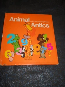 Animal Antics: A First Counting Book ~ Hardcover – January 1, 1975. - Picture 1 of 3