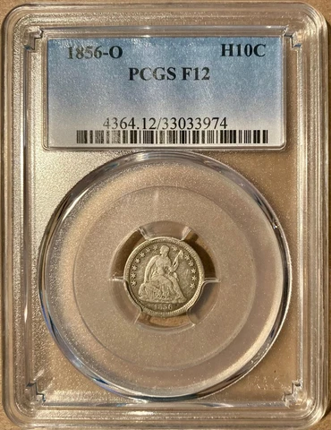 1856-O PCGS F12 Liberty Seated Half Dime H10c - New Orleans Mint Cover