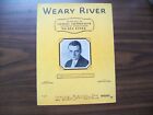 Weary River - Sheet Music - (1929) - Actor Richard Barthelmess Photo Cover (167)