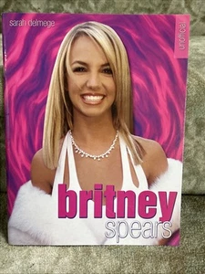 BRITNEY SPEARS Illustrated Biography Sarah Delmege 2001 ~ EUC - Picture 1 of 9
