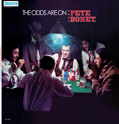 Pete Bonet – The Odds Are On Pete Bonet - Image 1 of 2