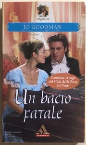 Un bacio fatale di Jo Goodman, 2005, Mondadori - Picture 1 of 1