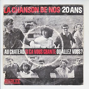 LA CHANSON DE NOS 20 ANS Disque 45T EP OU ALLEZ VOUS ? AU CHATEAU -. VOUS CHANTE - Imagen 1 de 2