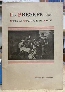 (Presepe) IL PRESEPE - NOTE DI STORIA E DI ARTE - I EDIZIONE - 1927 - Imagen 1 de 1