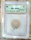 SEE VIDEO!!!       ND Nickel Struck Off-Center, UNIFACE Mint ERROR Coin ICG MS60