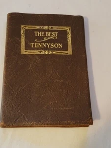 The Best Of Tennyson 1907 Leather Bound Very Good Condition B9 - Imagen 1 de 11