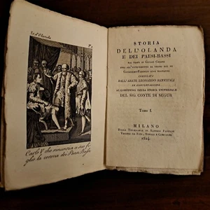 3 VOLUMI STORIA DELL' OLANDA INCISIONI D. BERTOLOTTI 1824 STORIA UNIVERSALE - Foto 1 di 10