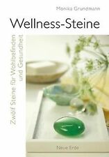Wellness-Steine: Zwölf Steine für Wohlbefinden und ... | Buch | Zustand sehr gut