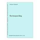 The Scorpion King Dwayne Johnson Duncan Michael Clarke Brand Steven U 813026