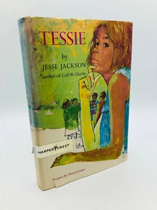 Tessie - Jesse Jackson 1968 SIGNED Harper & Row "Harper Crest" Edition HC DJ - Picture 1 of 11