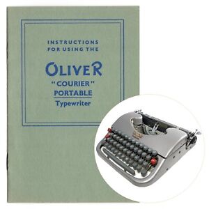Oliver Courier Typewriter Instruction Manual Repro User Vtg Antique Portable