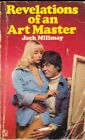 Revelations of an Art Master by Millmay, John Paperback Book The Cheap Fast Free