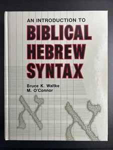 Eine Einführung in die biblische hebräische Syntax Bruce Waltke O’Connor Hardcover 1990 - Bild 1 von 4