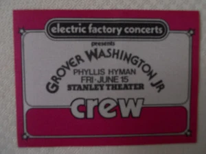 Grover Washington Jr./Phyllis Hymam June 15-CREW PASS-Stanley Theater Pittsburgh - Picture 1 of 1