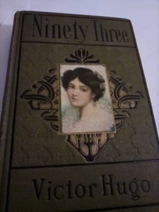 Hardcover "Ninety-Three" By Victor  Hugo, Pub By Hurst & Co. FREE SHIPPING - Picture 1 of 4