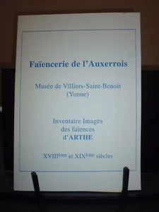 Auxerrois Yonne: Musée Villiers St Benoit  faïence d'ARTHE XVIII° et XIX° - Imagen 1 de 7