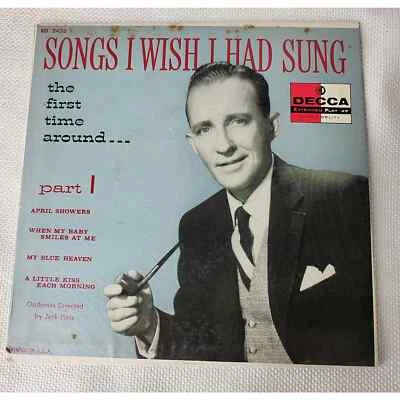 Bing Crosby - Songs I Wish I Had Sung - Part 1 - Decca Records 45RPM EP VG+ (PV) - Image 1 of 4