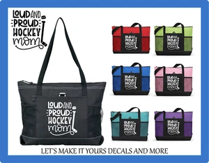 LOUD & PROUD HOCKEY MOM CUSTOM TOTE PURSE SCHOOL DIAPER SPORTS GYM BAG - Picture 1 of 7