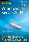 Windows Server� 2008 Administrators Pocket Consu by William R. Stanek 0735627118