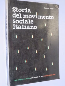 STORIA DEL MOVIMENTO SOCIALE ITALIANO Giuseppe Puppo MIS-Media 1992 Brossura - Picture 1 of 1